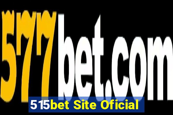 515bet Site Oficial